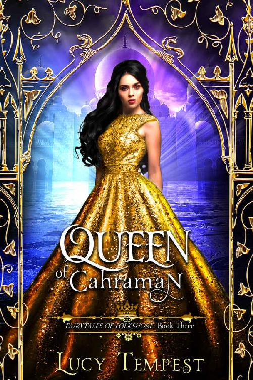 Queen of Cahraman: A Retelling of Aladdin (Fairytales of Folkshore Book 3)