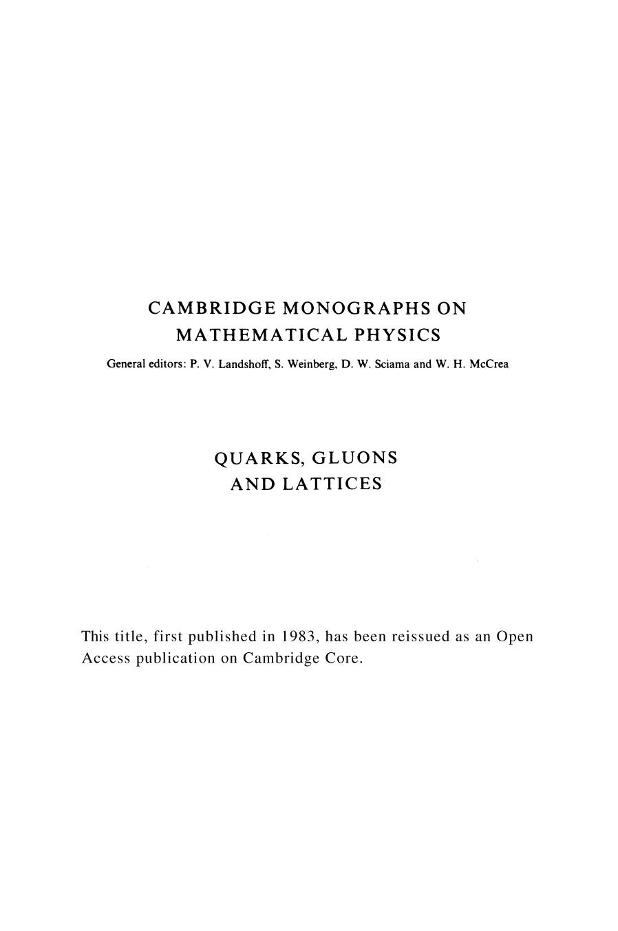 Quarks, Gluons and Lattices