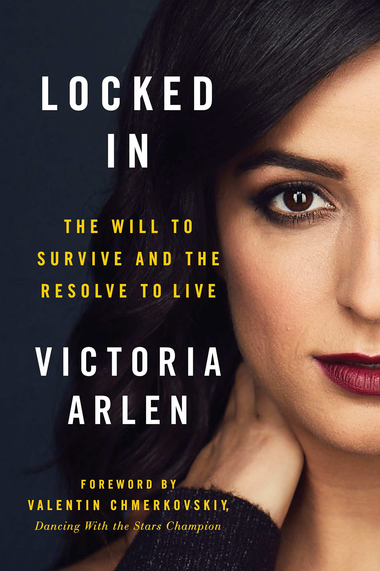 Locked In: The Will to Survive and the Resolve to Live