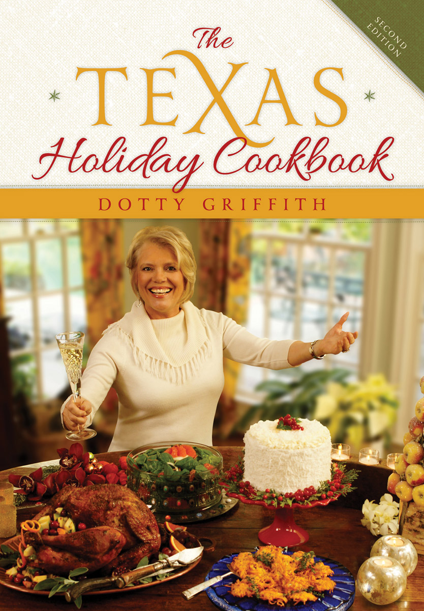 The Texas Holiday Cookbook