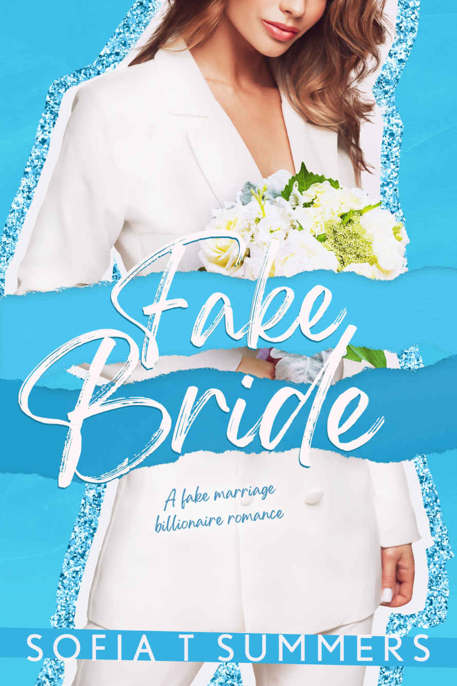 Fake Bride: A Fake Marriage Billionaire Romance (Forbidden First Times Book 2)