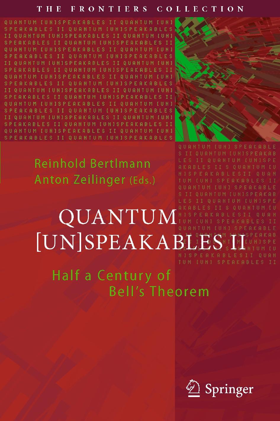 Quantum [Un]Speakables II: Half a Century of Bell's Theorem