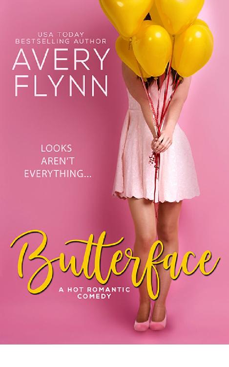 Butterface (A Hot Romantic Comedy) (The Hartigans)