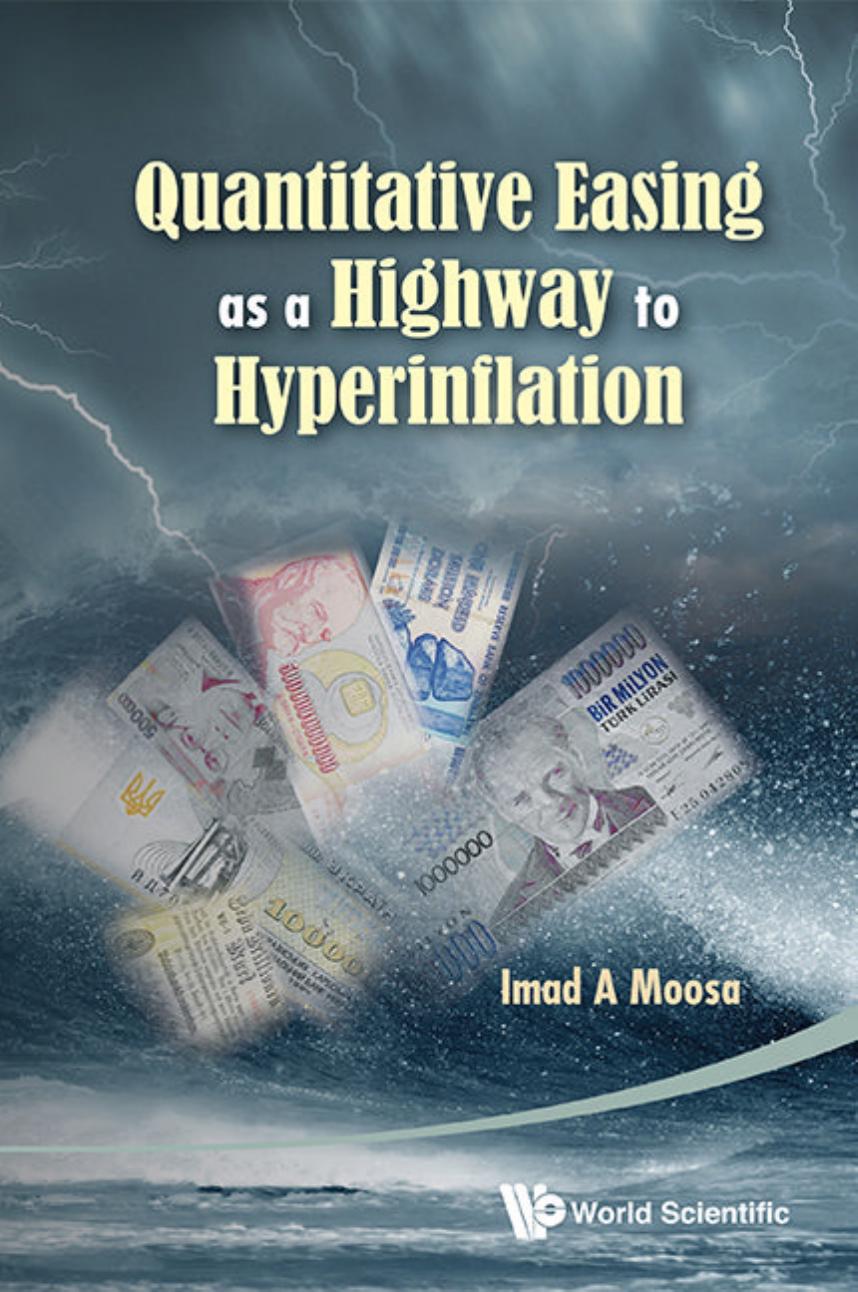 QUANTITATIVE EASING AS A HIGHWAY TO HYPERINFLATION