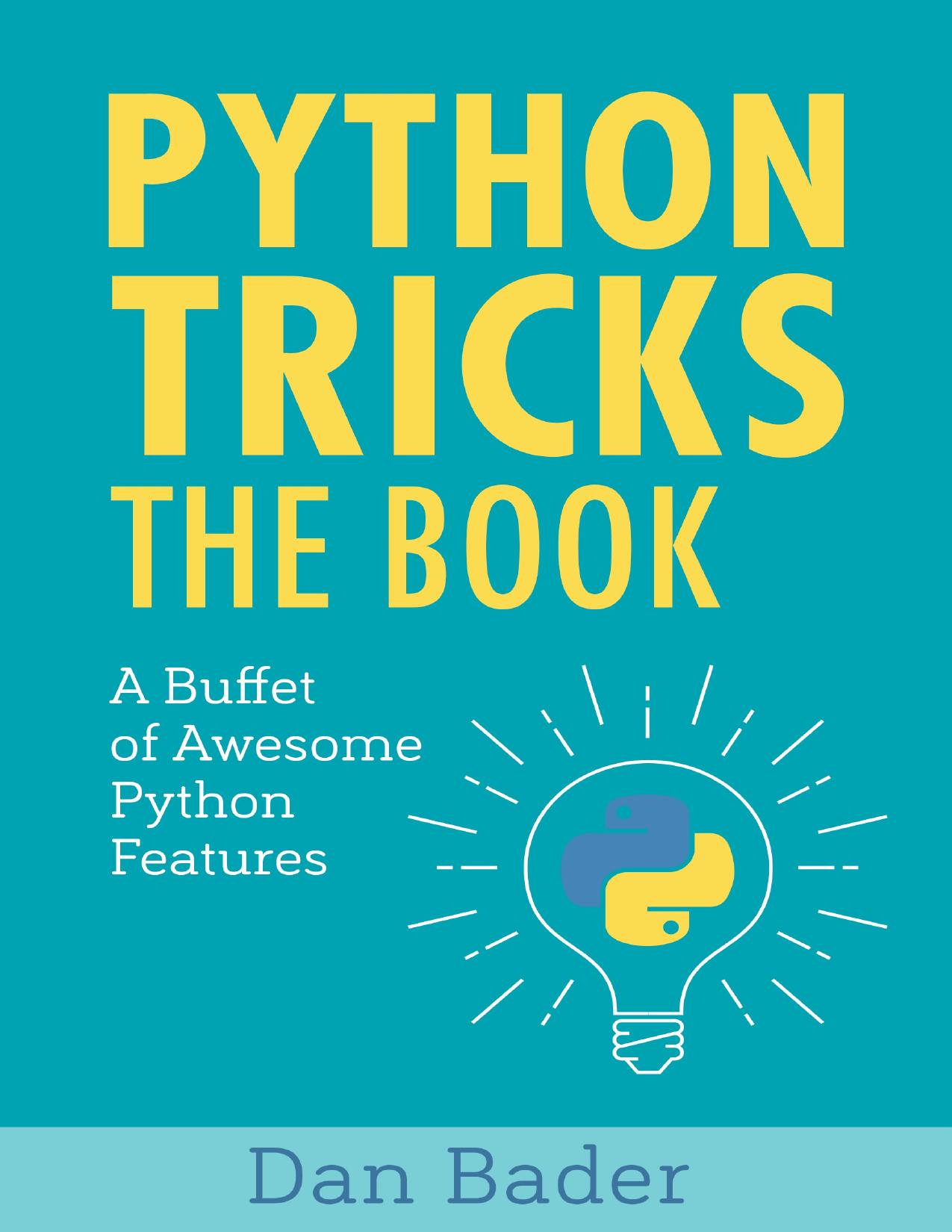 Python Tricks: The Book