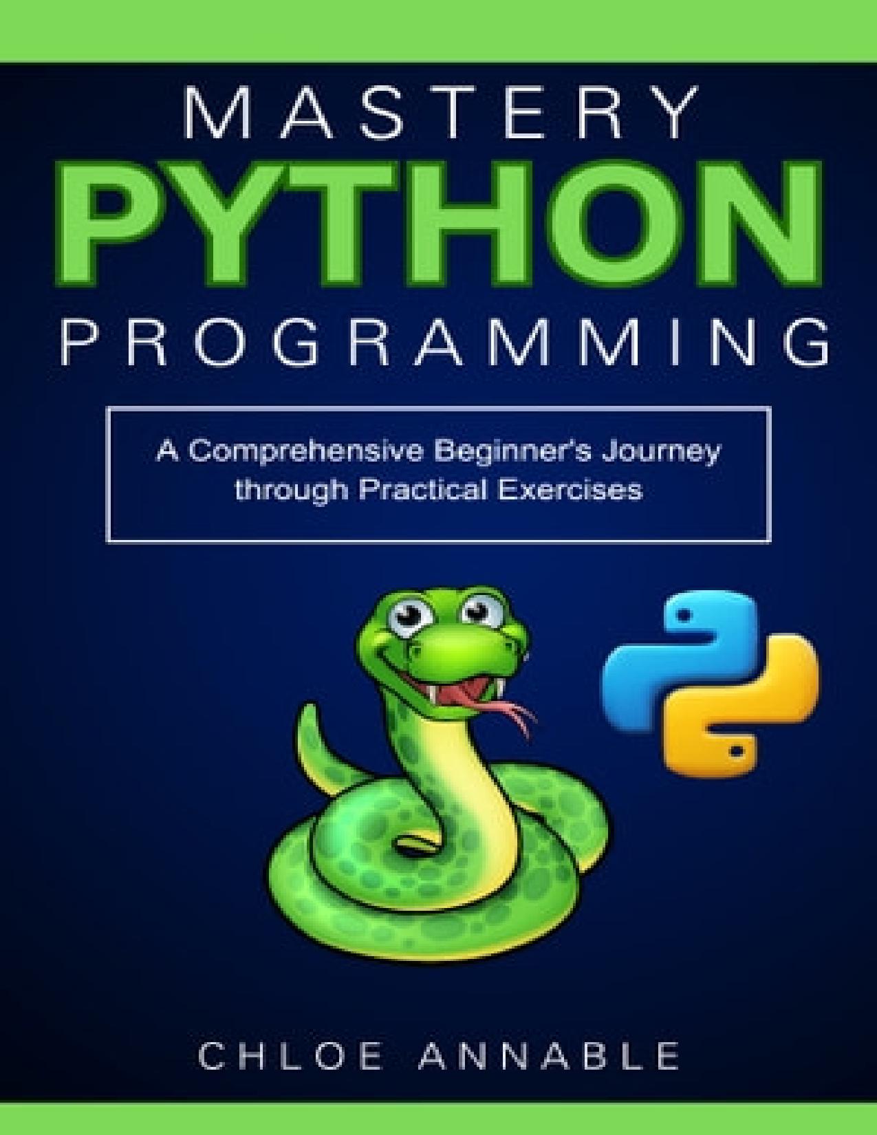 Python Programming Mastery: A Comprehensive Beginner's Journey through Practical Exercises