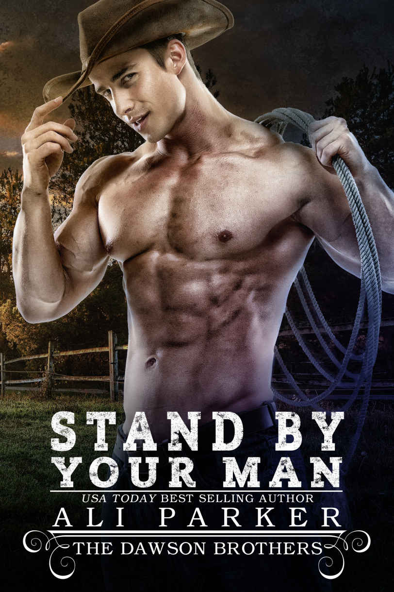 Stand By Your Man: The Dawson Brothers #5