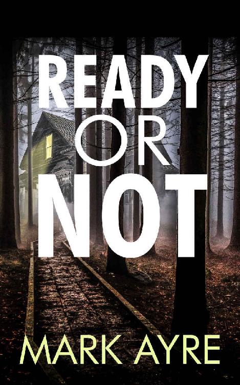 Ready or Not (The Hide and Seek Trilogy Book 3)