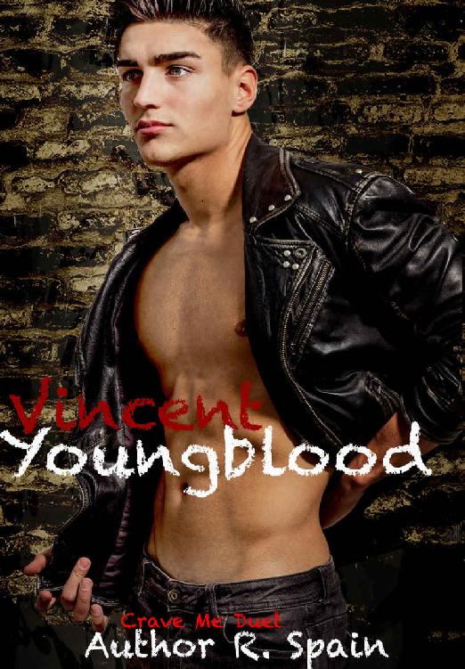 Vincent Youngblood: Crave Me Duet (Vicious Five Book 1)