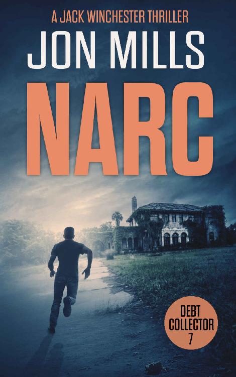 Narc - Debt Collector 7 (A Jack Winchester Thriller)