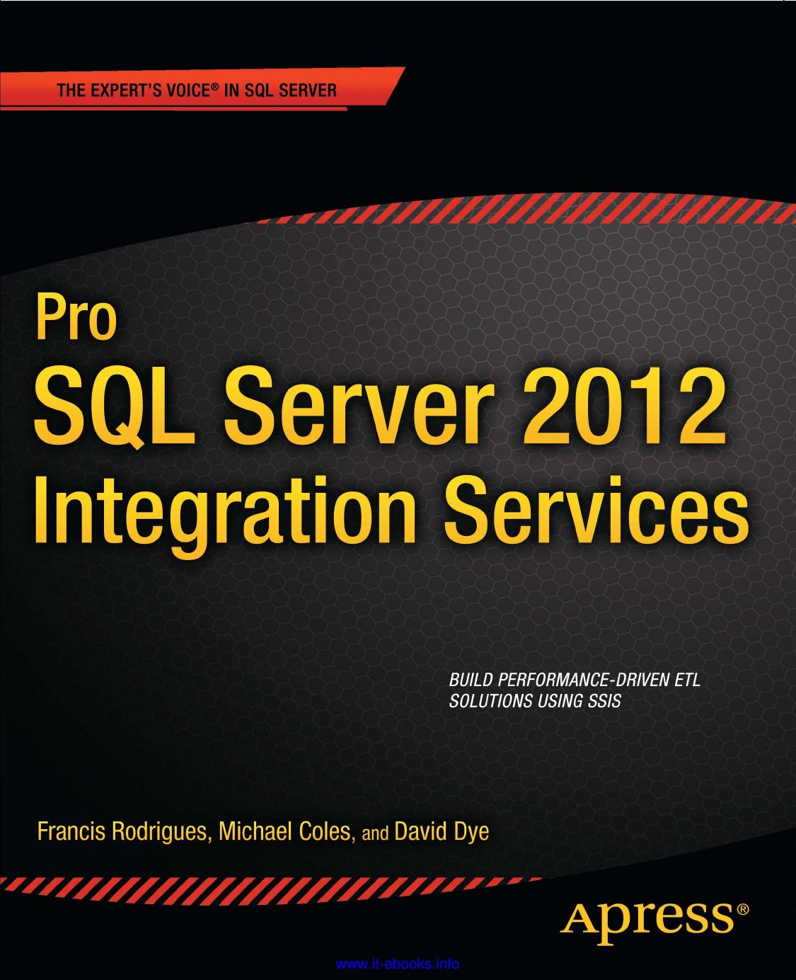 Pro SQL Server 2012 Integration Services