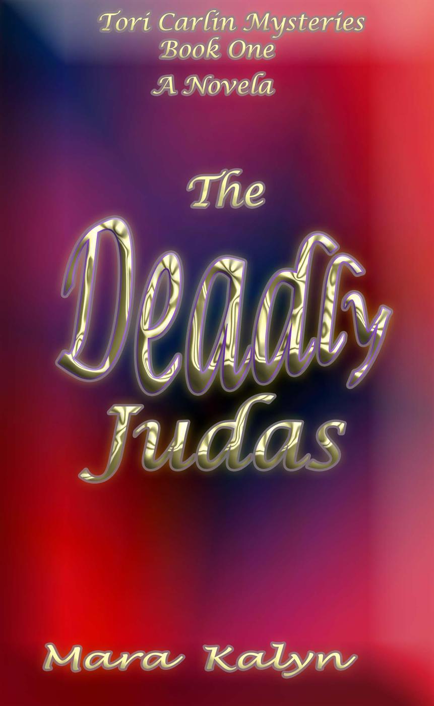 The Deadly Judas