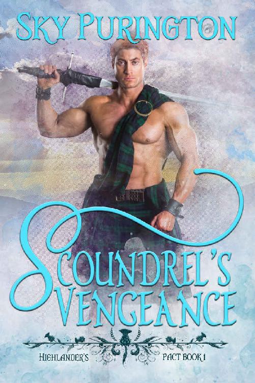 Scoundrel’s Vengeance (Highlander's Pact Book 1)