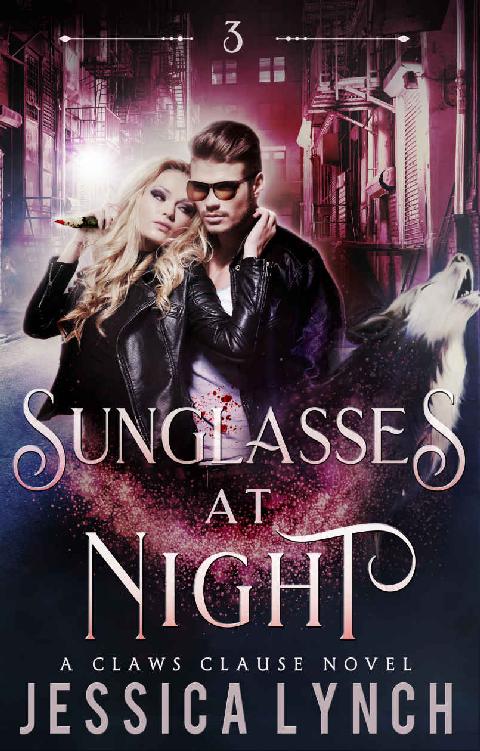 Sunglasses at Night (Claws Clause Book 3)