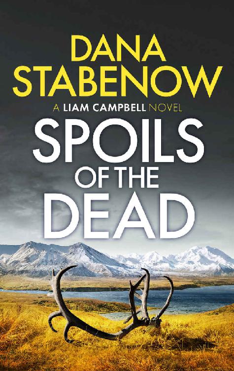 Spoils of the Dead (Liam Campbell Book 5)