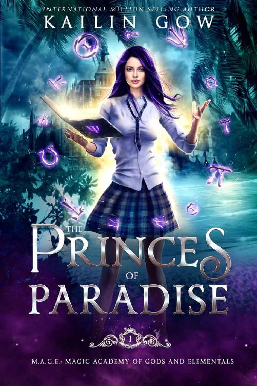 Princes of Paradise: An Academy RH Bully Romance (M.A.G.E. (Magical Academy of Gods and Elementals) Series Book 1)