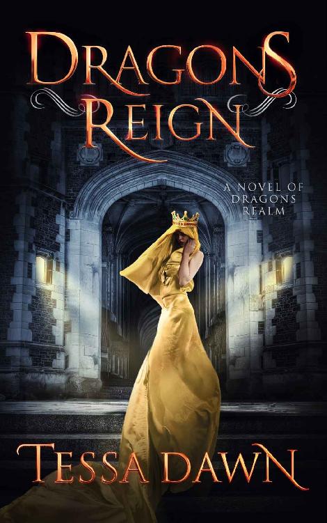 Dragons Reign: A Novel of Dragons Realm (Dragons Realm Saga Book 2)