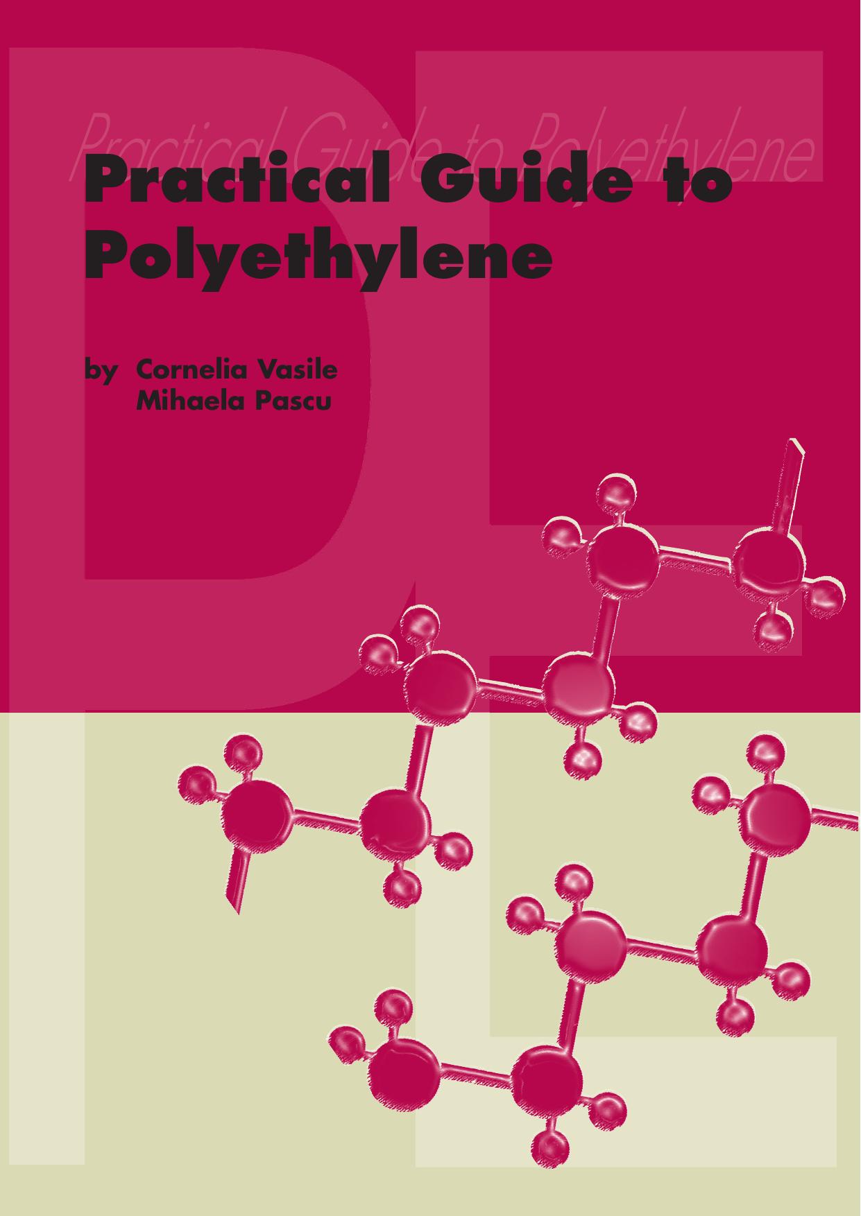 Practical Guide to Polyethylene