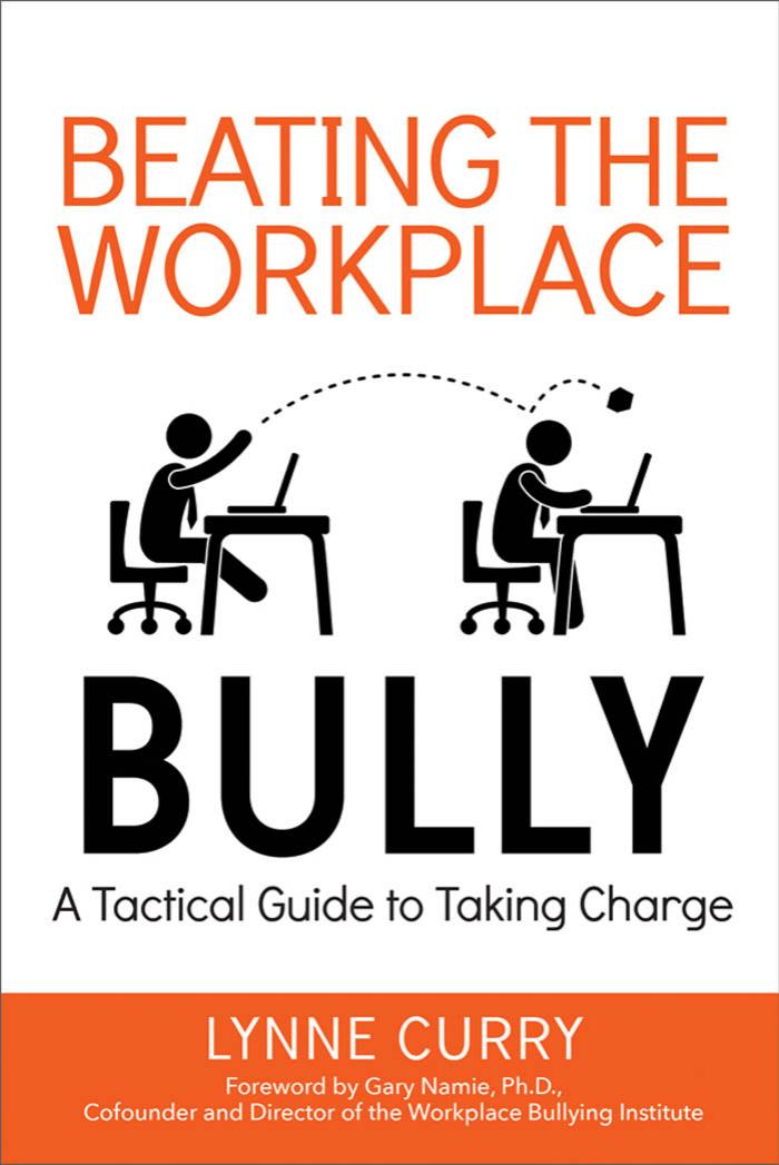 BEATING THE WORKPLACE BULLY