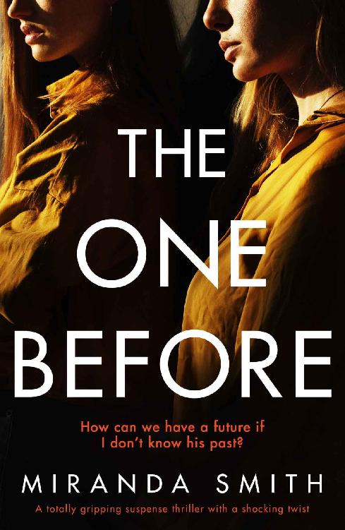 The One Before: A totally gripping suspense thriller with a shocking twist