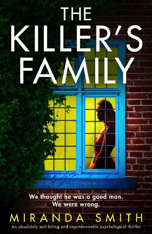 The Killer’s Family: An absolutely nail-biting and unputdownable psychological thriller