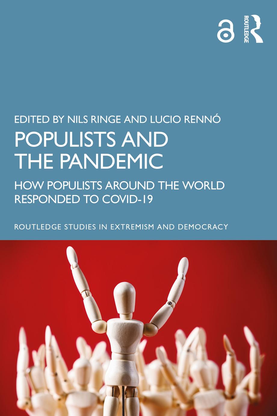 Populists and the Pandemic; How Populists Around the World Responded to COVID-19