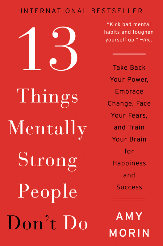 13 Things Mentally Strong People Don't Do