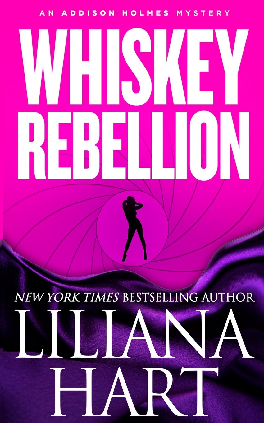 Whiskey Rebellion: An Addison Holmes Mystery (Addison Holmes Mysteries Book 1)