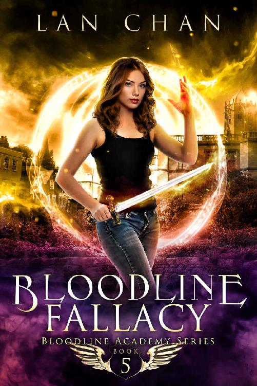 Bloodline Fallacy: A Young Adult Urban Fantasy Academy Novel (Bloodline Academy Book 5)