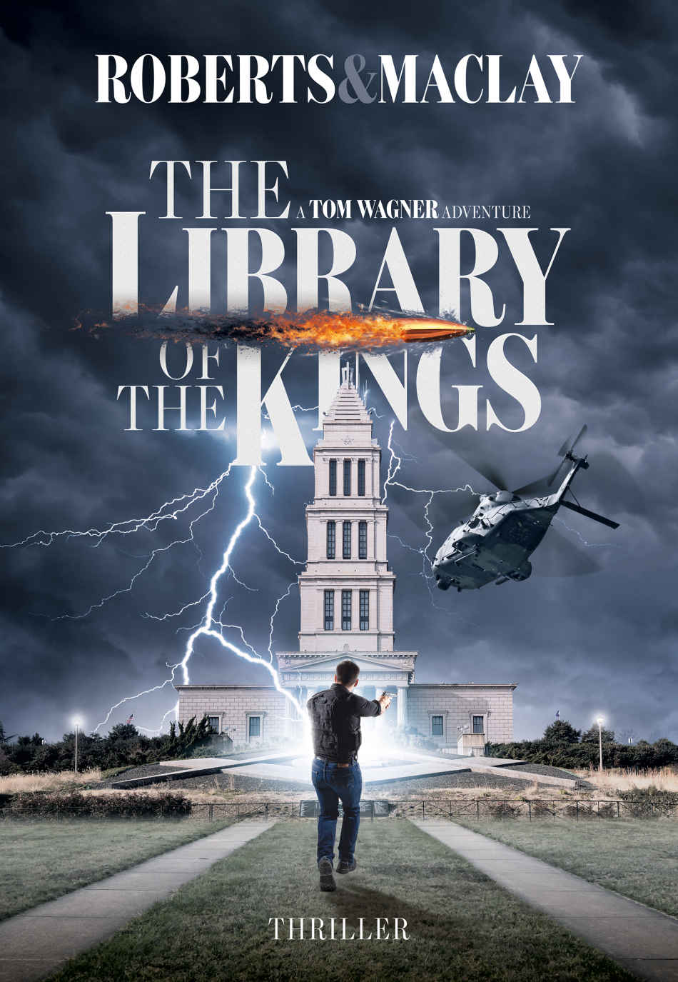 The Library of the Kings (A Tom Wagner Adventure Book 2)