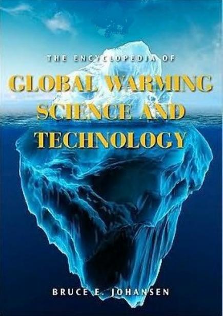 The Encyclopedia of Global Warming Science and Technology [2 volumes]