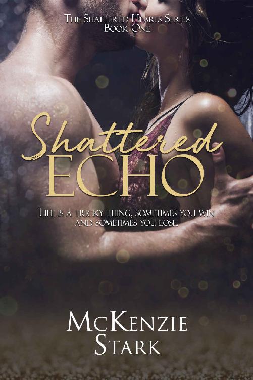 Shattered Echo (The Shattered Echo Series Book 1)