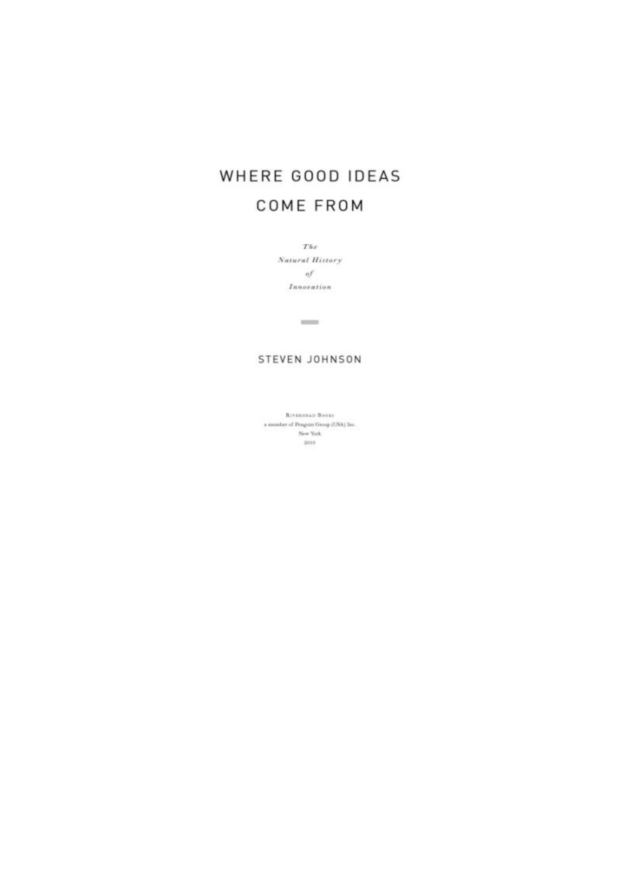 Where Good Ideas Come From