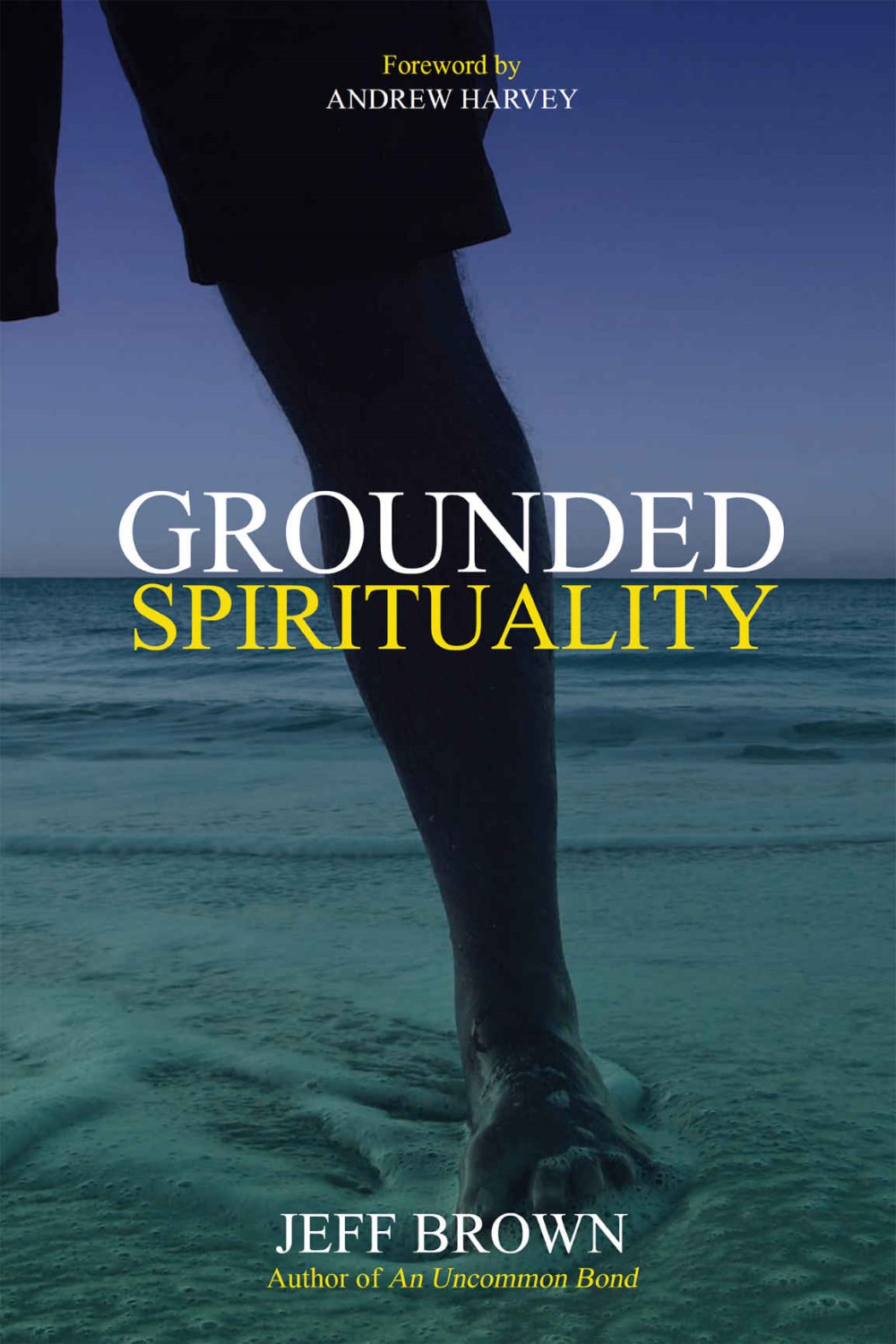 Grounded Spirituality