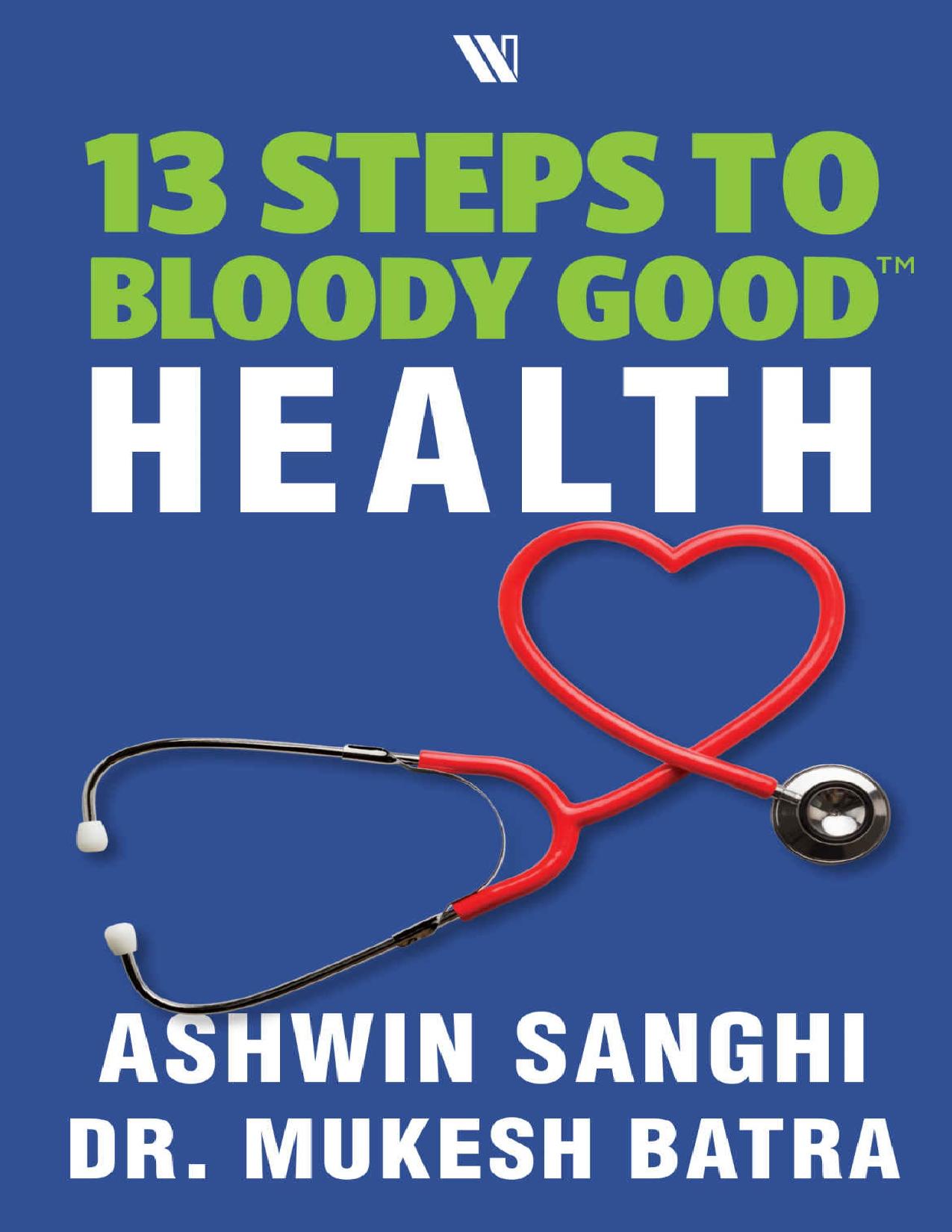 13 Steps to Bloody Good Health