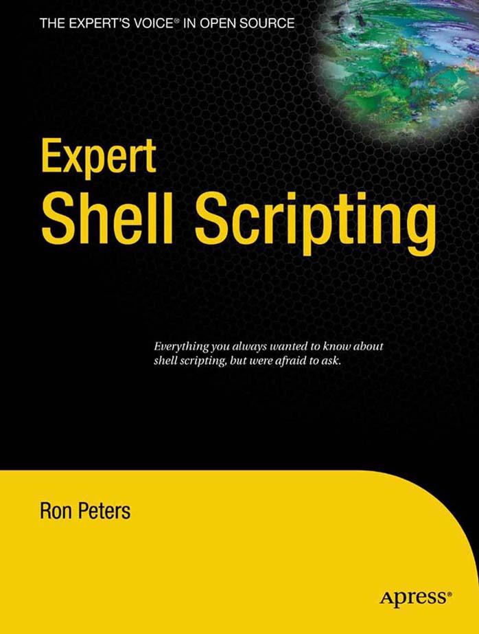 Expert Shell Scripting (Expert's Voice in Open Source)