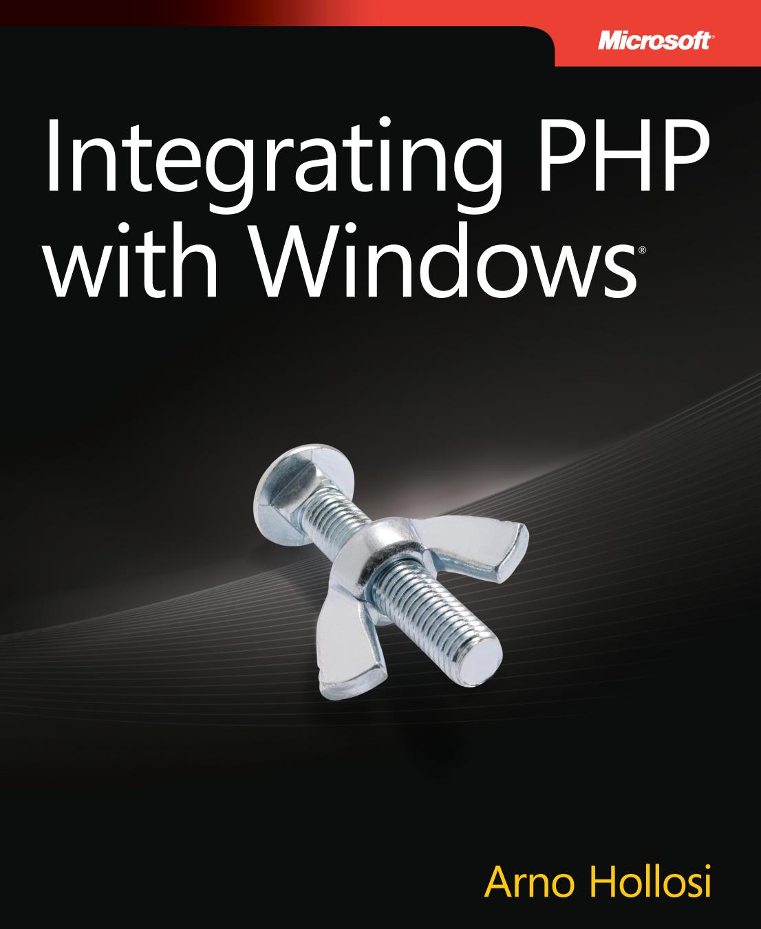 Integrating PHP with Windows(R)