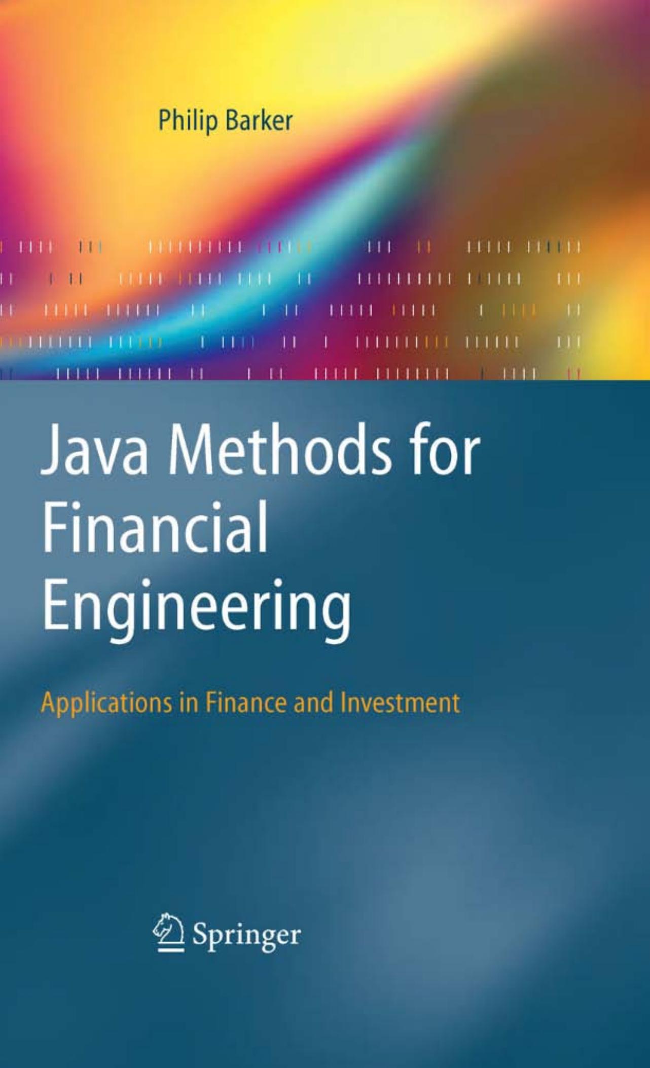 Java Methods for Financial Engineering: Applications in Finance and Investment