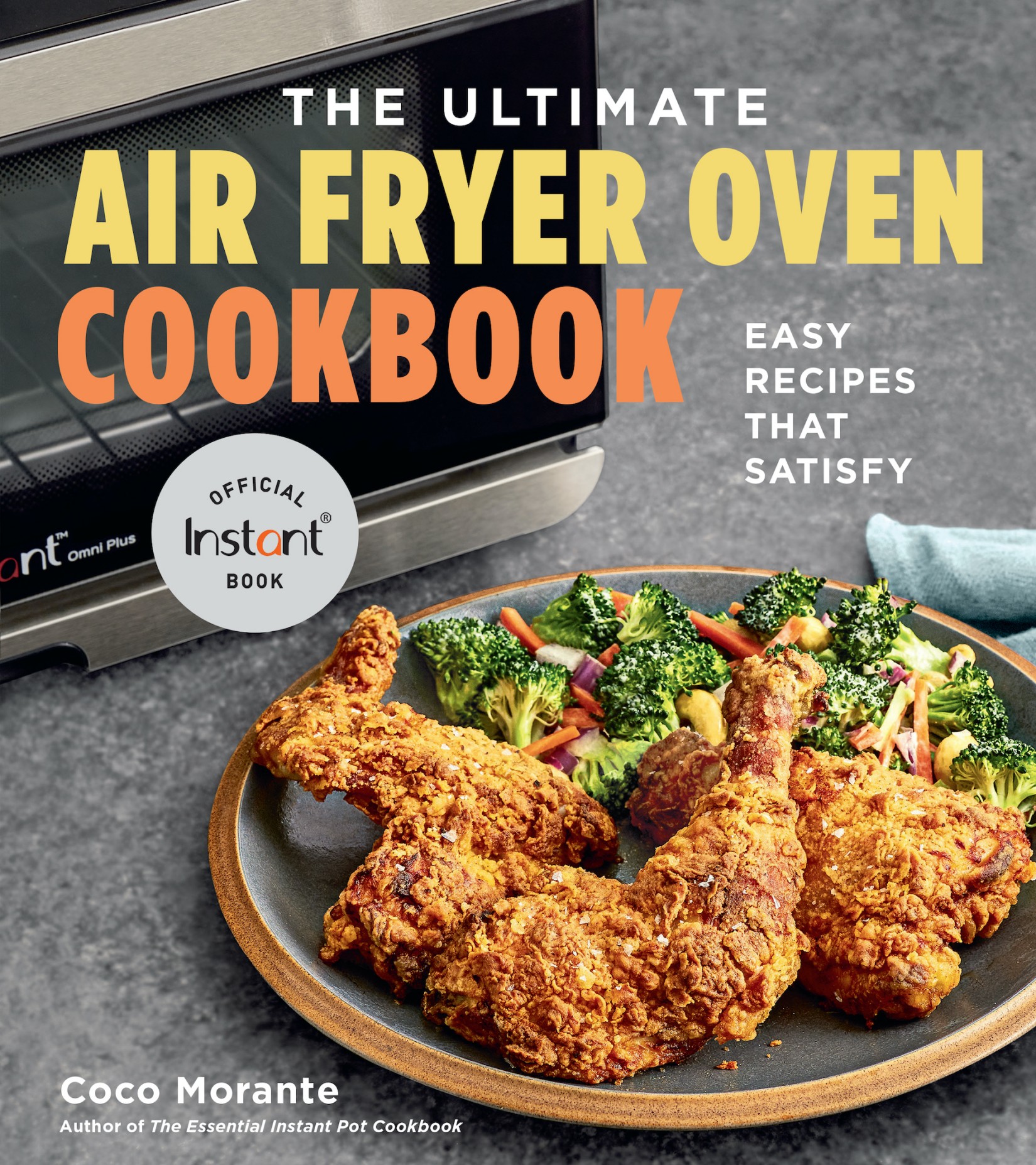 The Ultimate Air Fryer Oven Cookbook