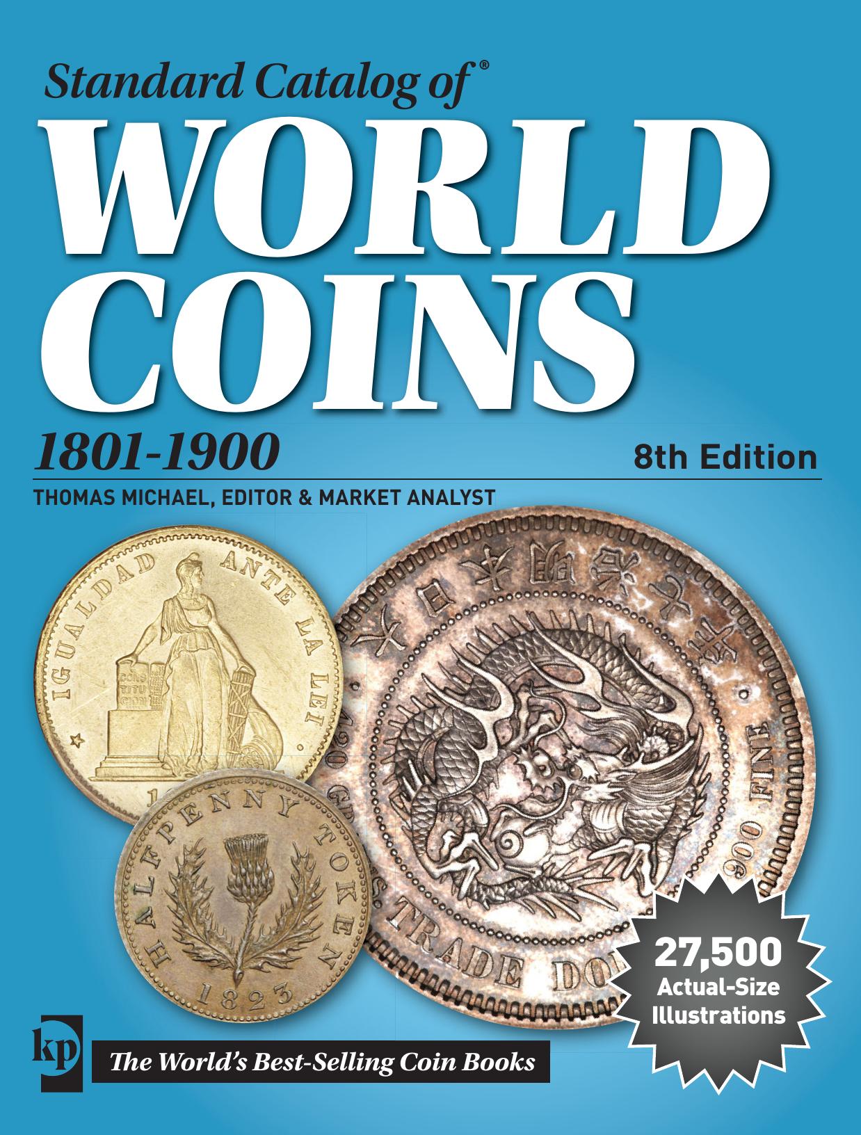 Standard Catalog of World Coins 1801-1900, 8th Edition