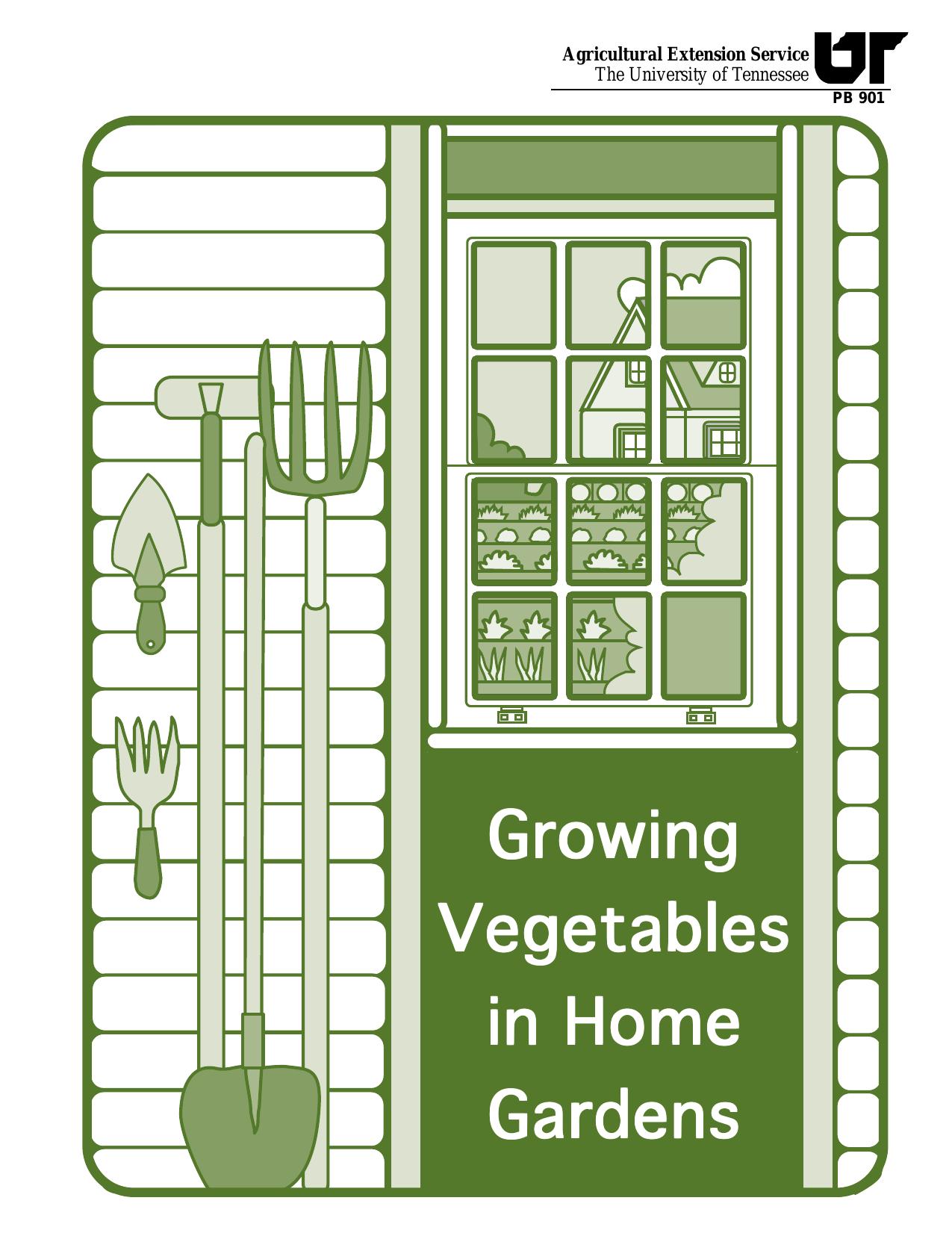 Growing Begetables in Home Gardens