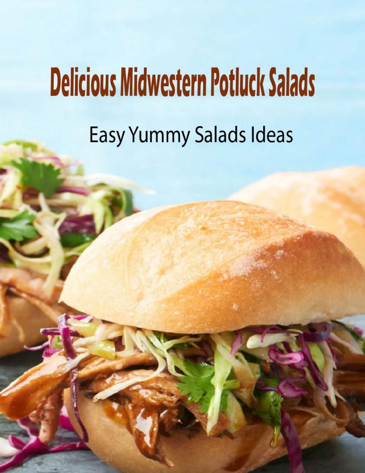 Delicious Midwestern Potluck Salads: Easy Yummy Salads Ideas: Midwestern Potluck Salads