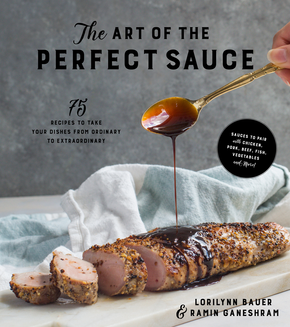 The Art of the Perfect Sauce