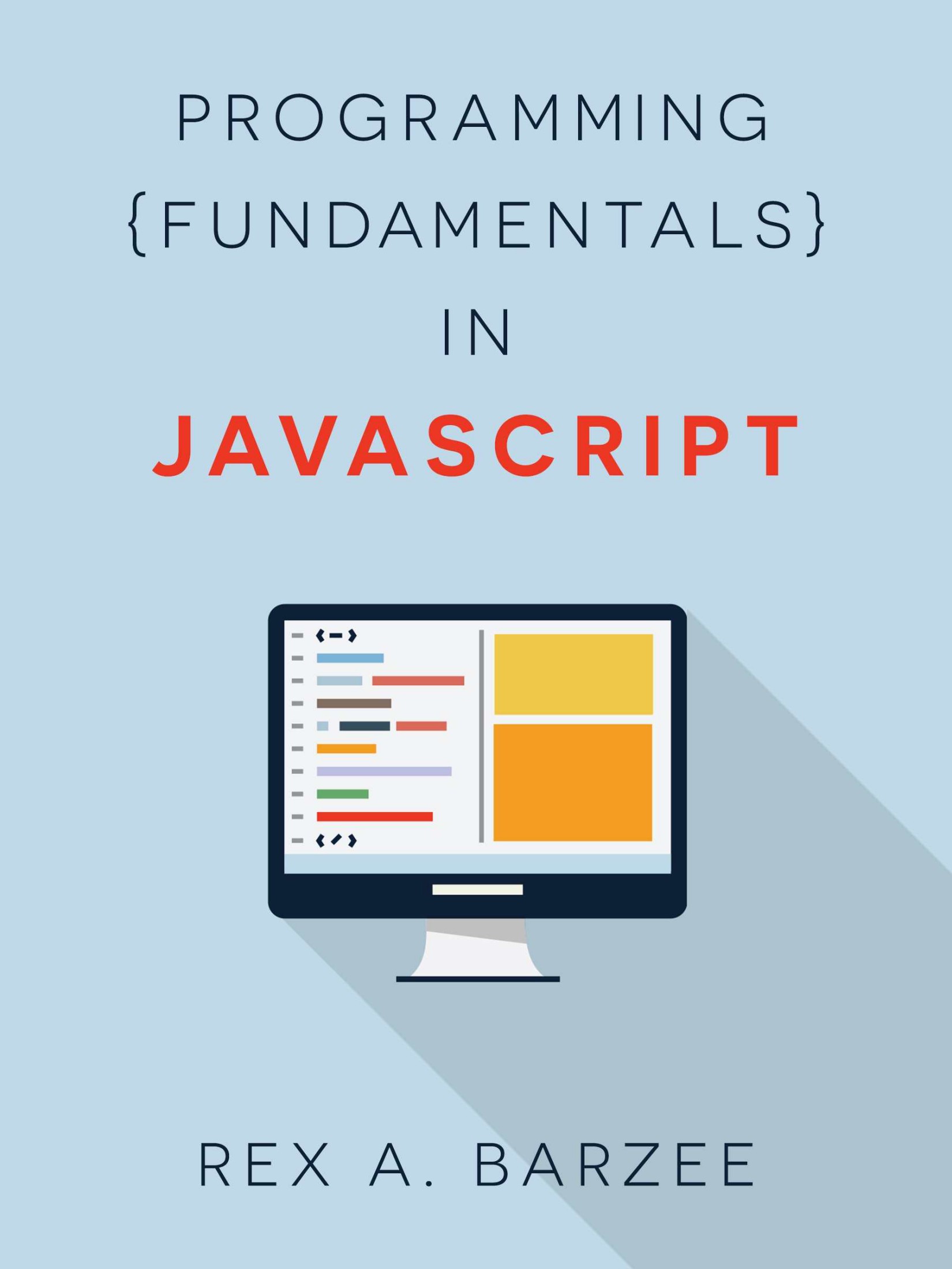 Programming Fundamentals in JavaScript