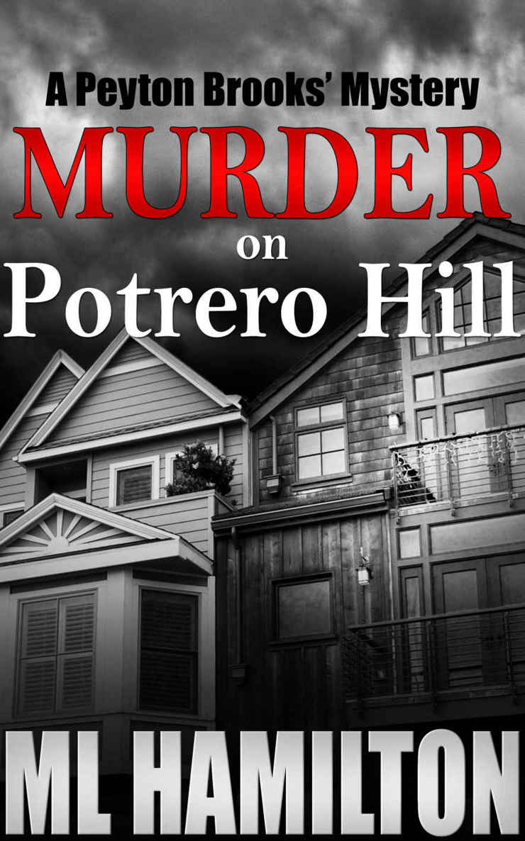 [Peyton Brooks' Mystery 01] • Murder on Potrero Hill