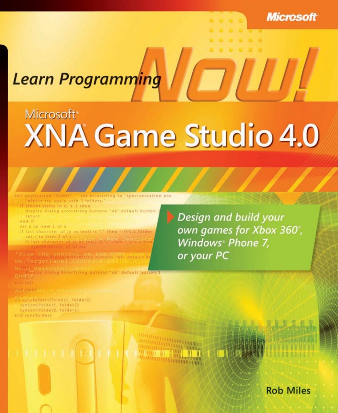 Microsoft XNA Game Studio 4.0: Learn Programming Now! eBook