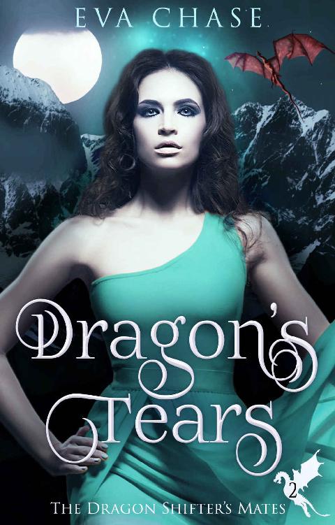 [Dragon Shifter's Mates 02] • Dragon's Tears