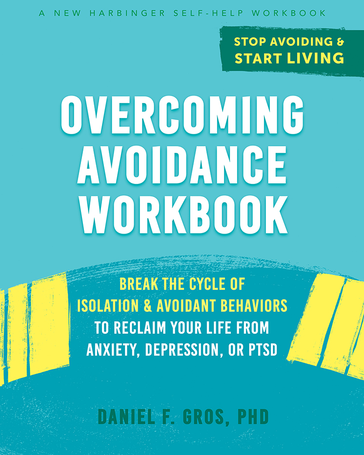 Overcoming Avoidance Workbook