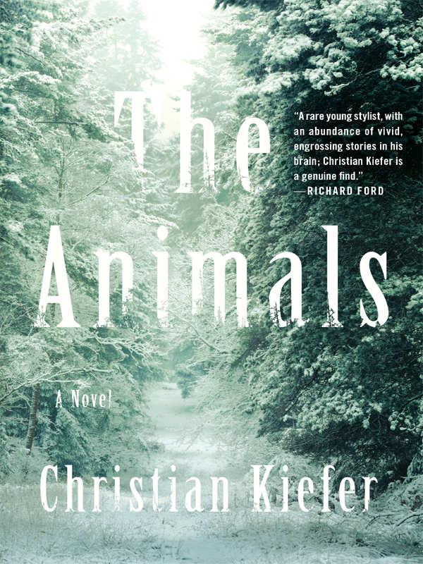 The Animals: A Novel