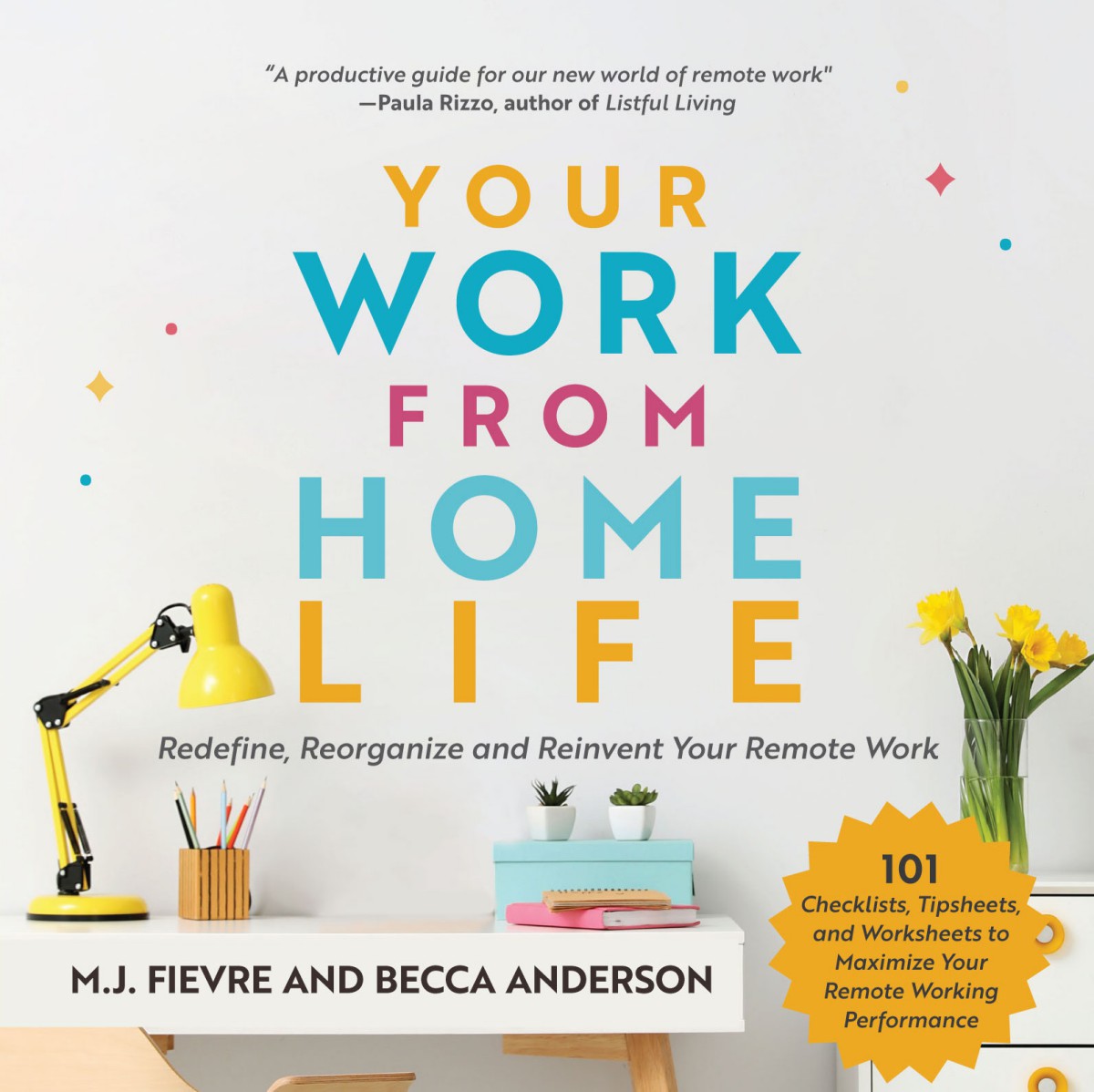 Your Work from Home Life